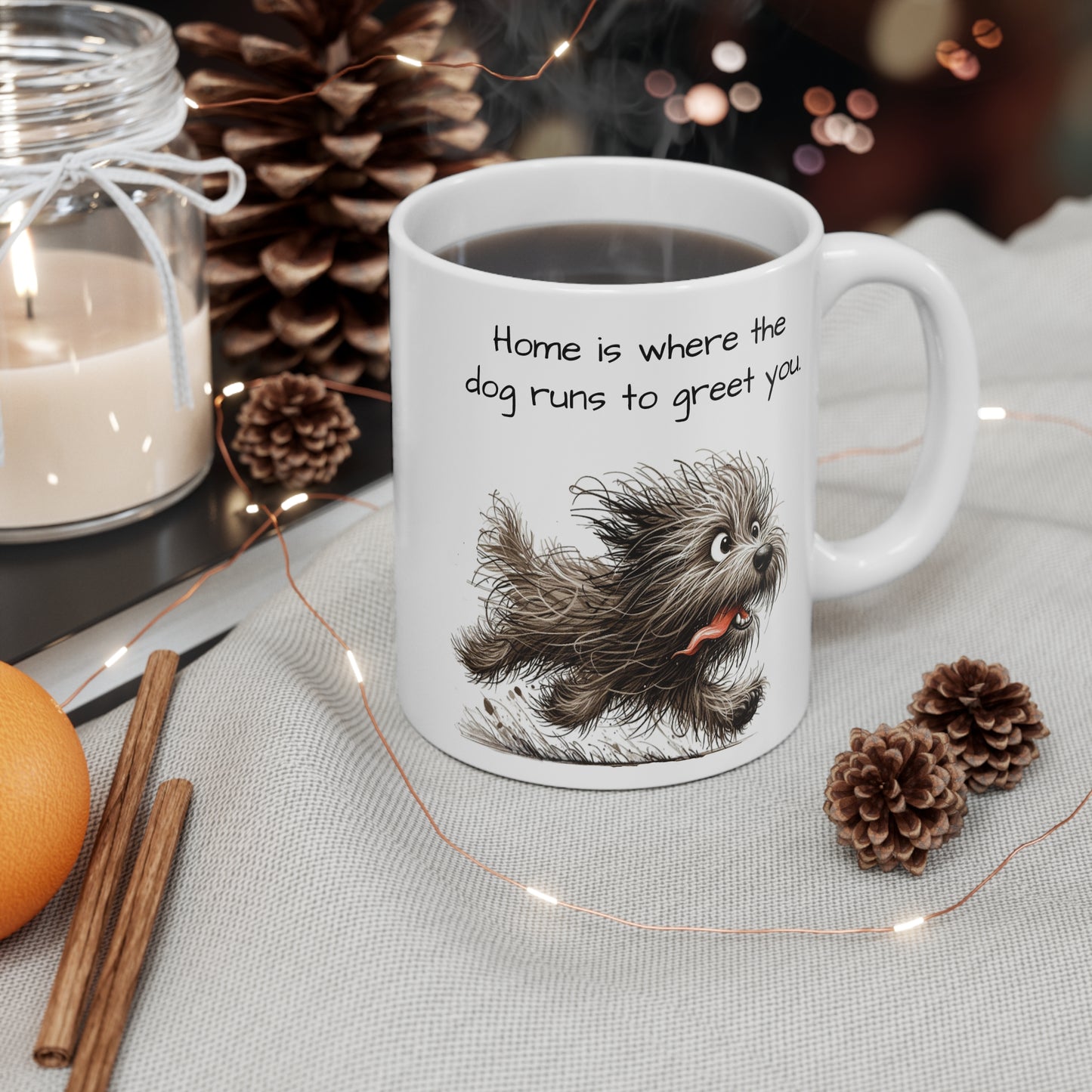 Scruffy Dog Mug 11oz - 'Home is where the dog runs to greet you.'