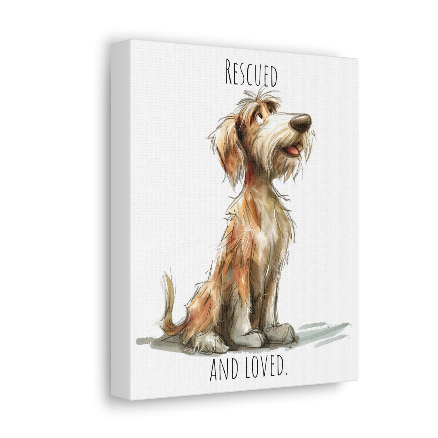 Canvas Gallery Wrap - Scruffy Dog Collection - Rescued And Loved