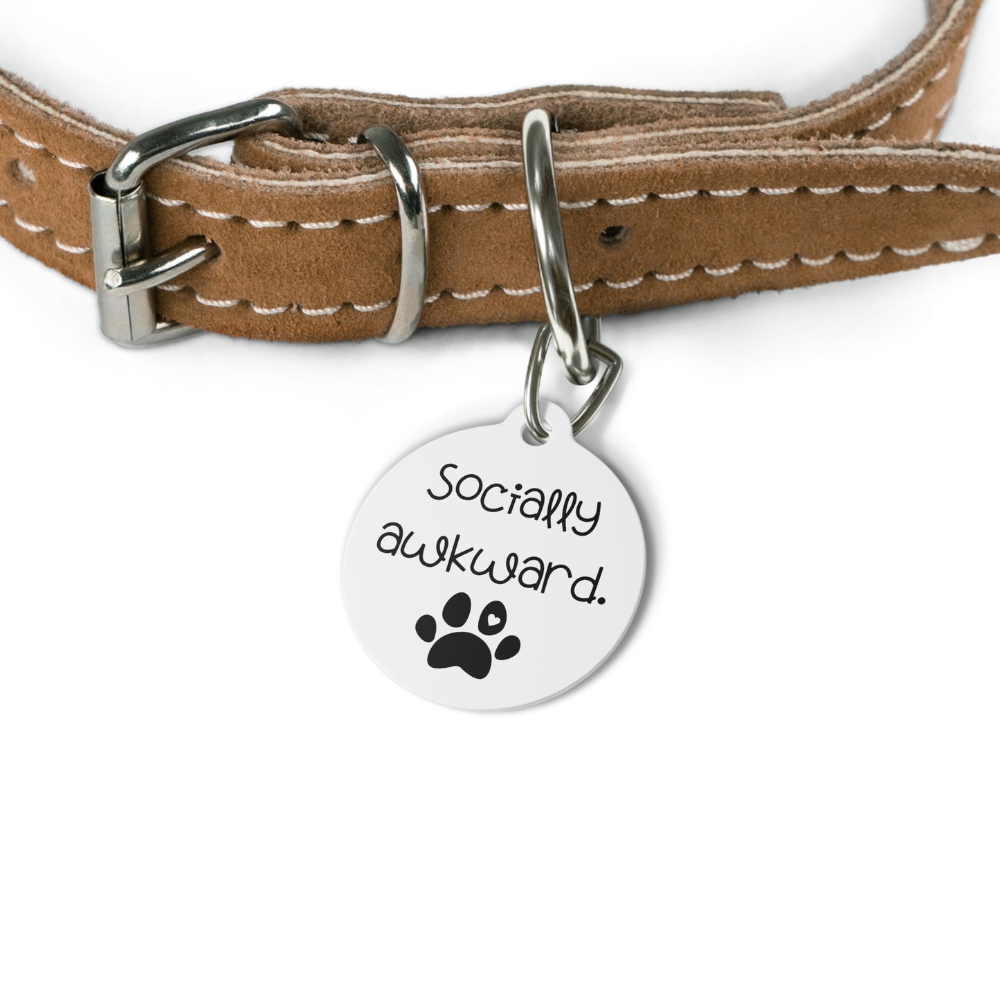 Funny Dog Tag ''Socially awkward."  Personalized (1 inch)