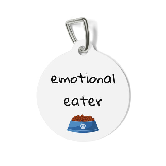 Funny Dog Tag "emotional eater" Personalized (1 inch)