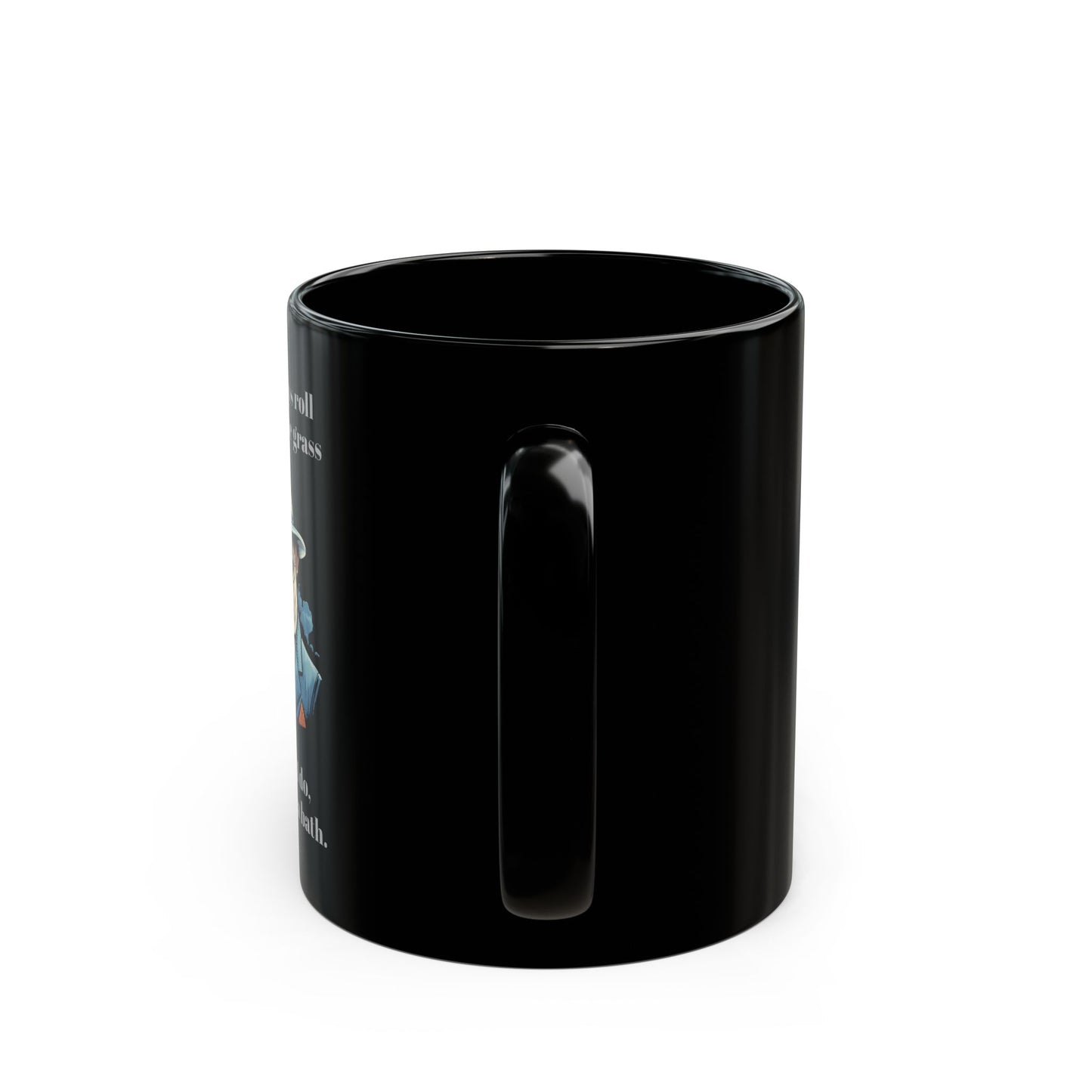 Gangster Dog Mug - "I don't always roll in the grass..." - 11 or 15 oz